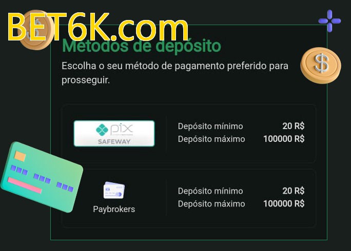 O cassino BET6K.combet oferece uma grande variedade de métodos de pagamento