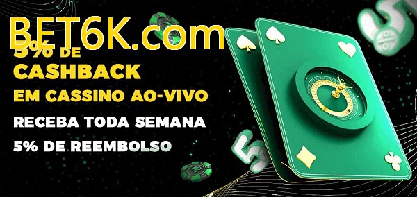 Promoções do cassino ao Vivo BET6K.com